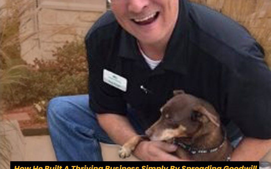 How Russ Knight Built A Thriving Business Simply By Spreading Goodwill