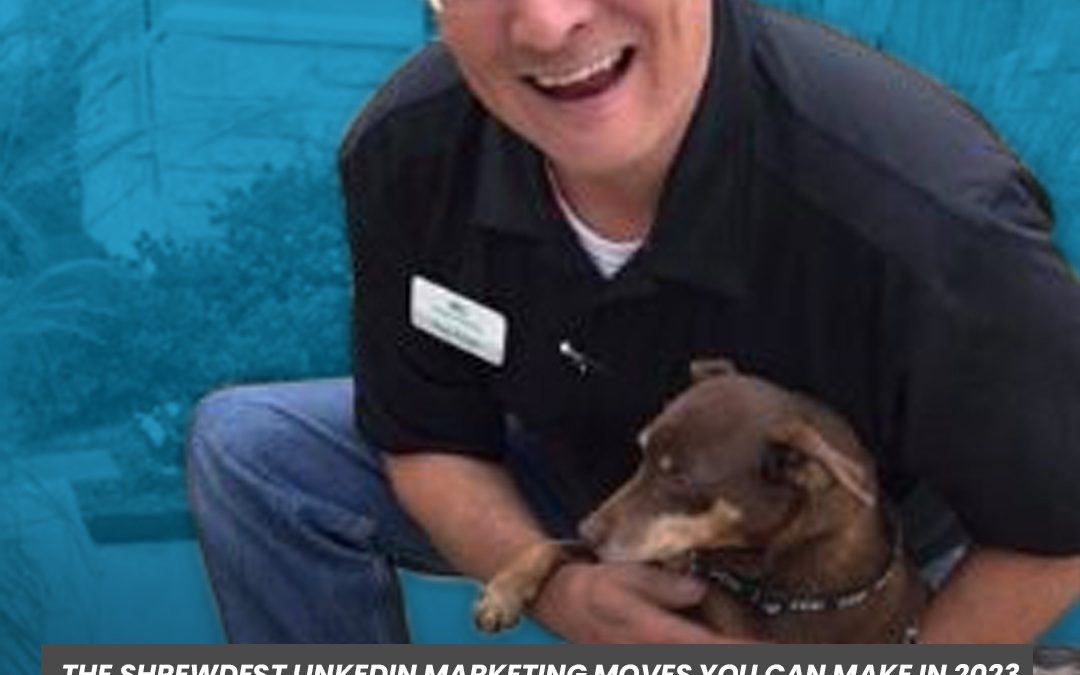 The Shrewdest LinkedIn Marketing Moves You Can Make with Russ Knight